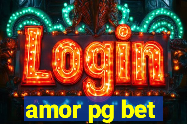 amor pg bet